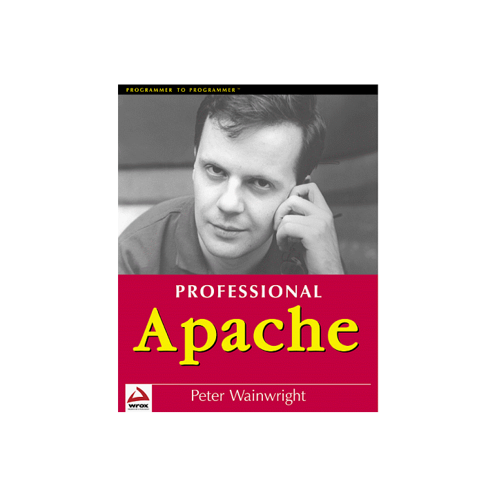 Professional Apache  (Programmer to Programmer)